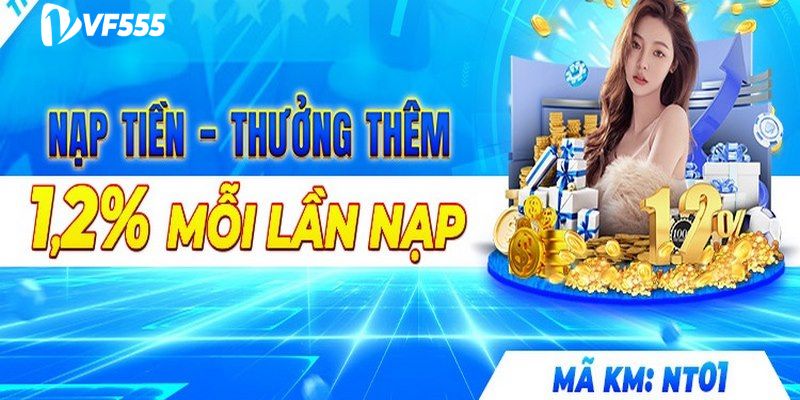 KHUYẾN MÃI 3 Tặng 1.2% giá trị mỗi lần nạp tiền
